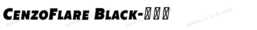 CenzoFlare Black字体转换
